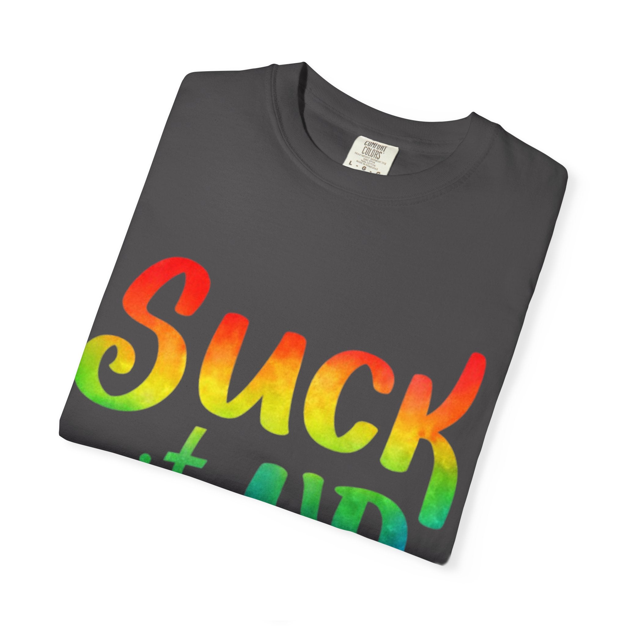 Suck It Up Buttercup Rainbow Graphic Adult T-Shirt