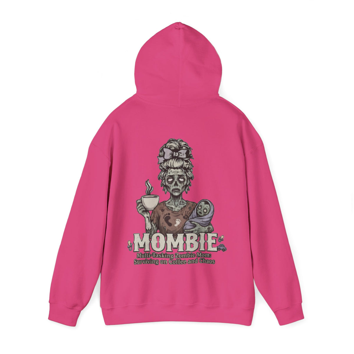Mombie Adult Hoodie — “Mombie” Funny Coffee & Chaos Mom Sweatshirt