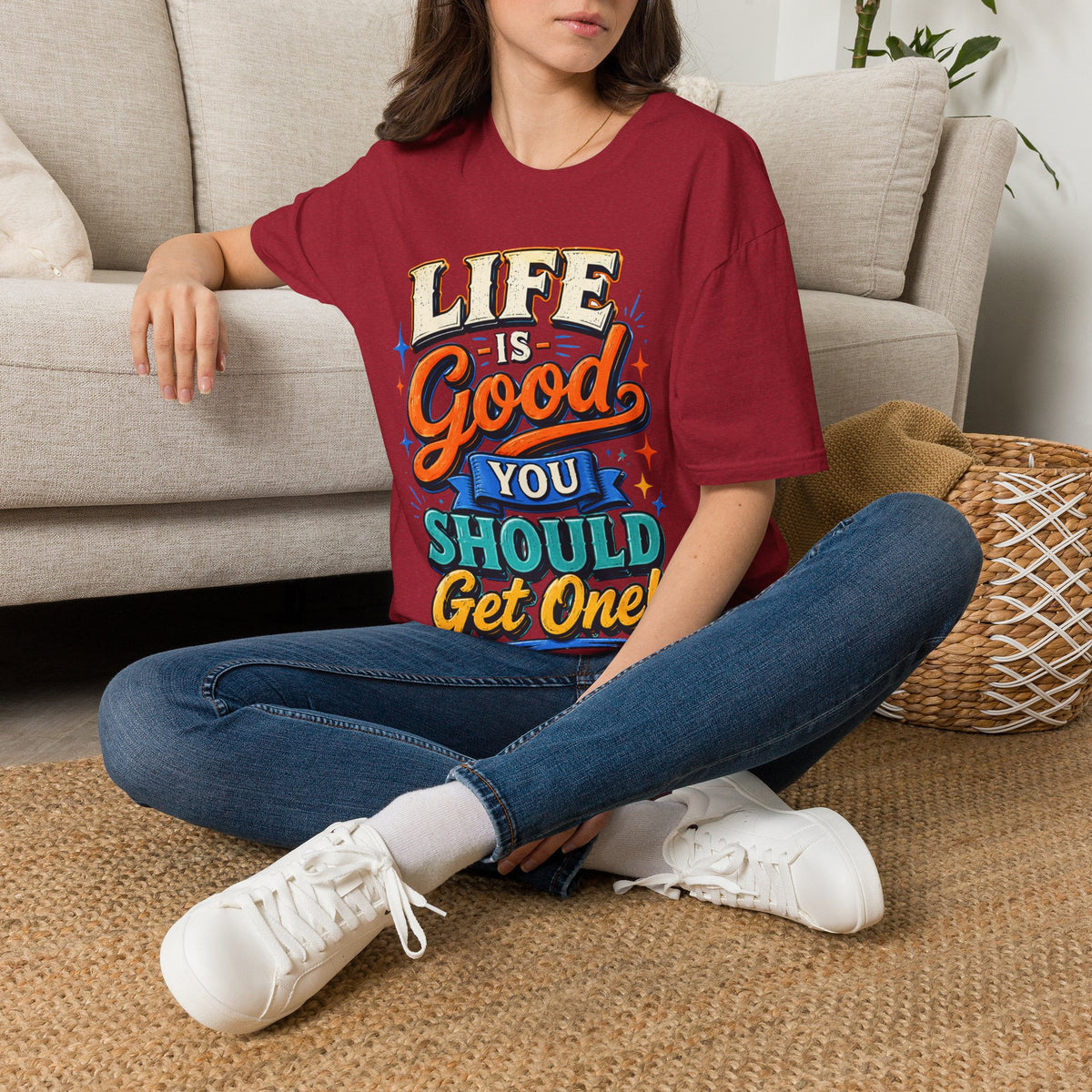 Life Is Good Adult T‑Shirt — "Life Is Good, You Should Get One" Retro Graphic Tee