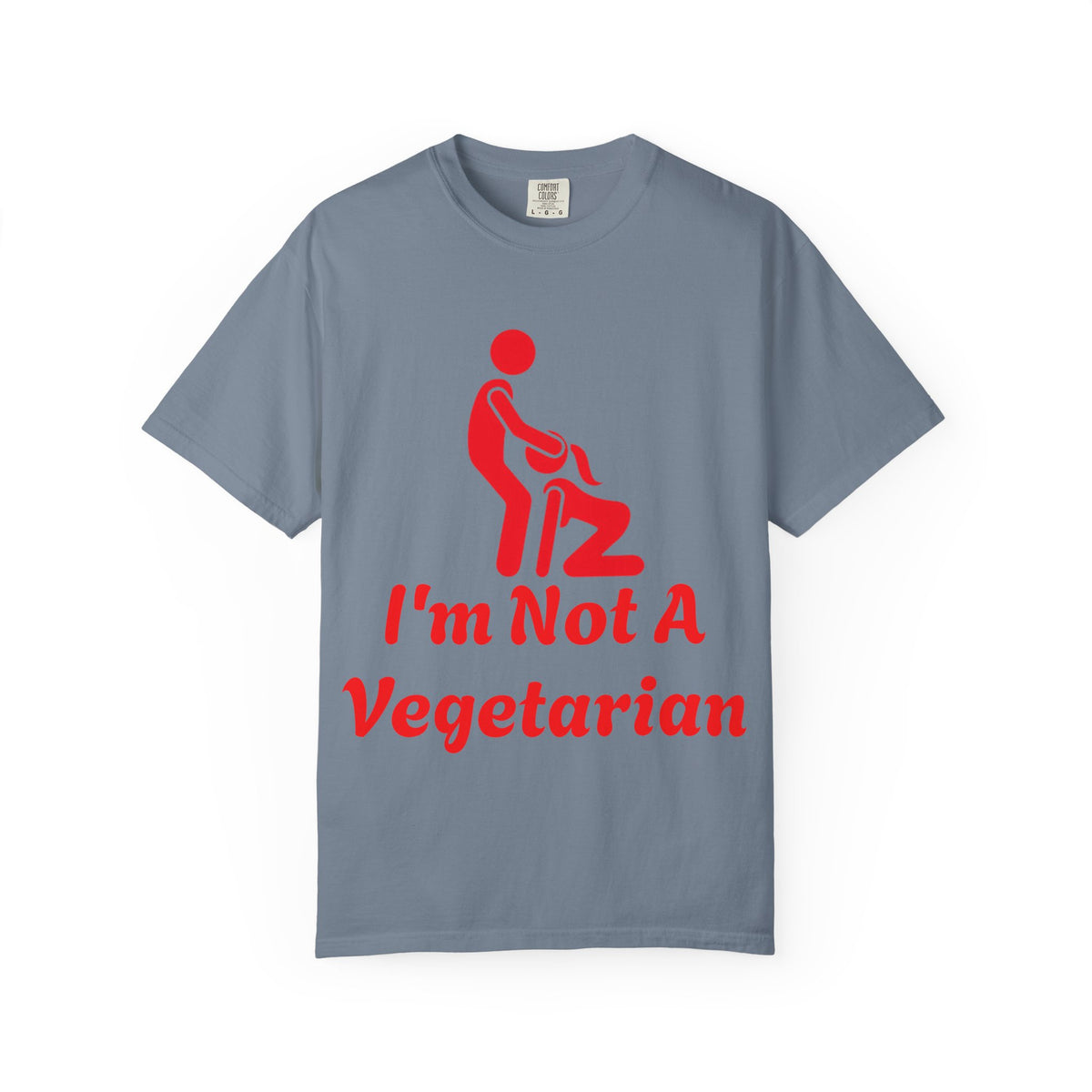 Graphic Adult T‑Shirt — "I'm Not A Vegetarian" Funny Meat Lover Tee