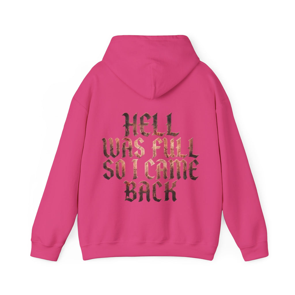 Hell Was Full Adult Hoodie — Gothic Quote Back Print Pullover