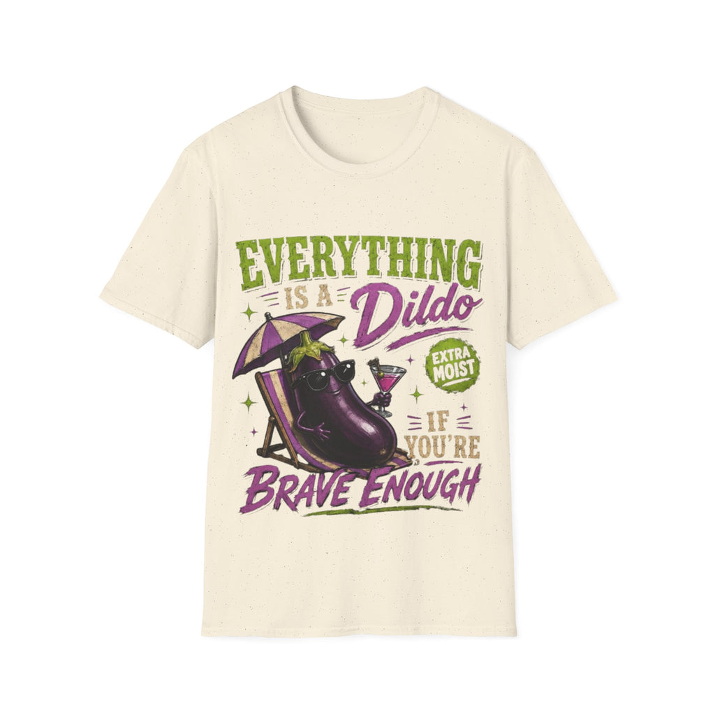 Graphic Adult T‑Shirt — "Everything Is a Dildo" Humorous Eggplant Design