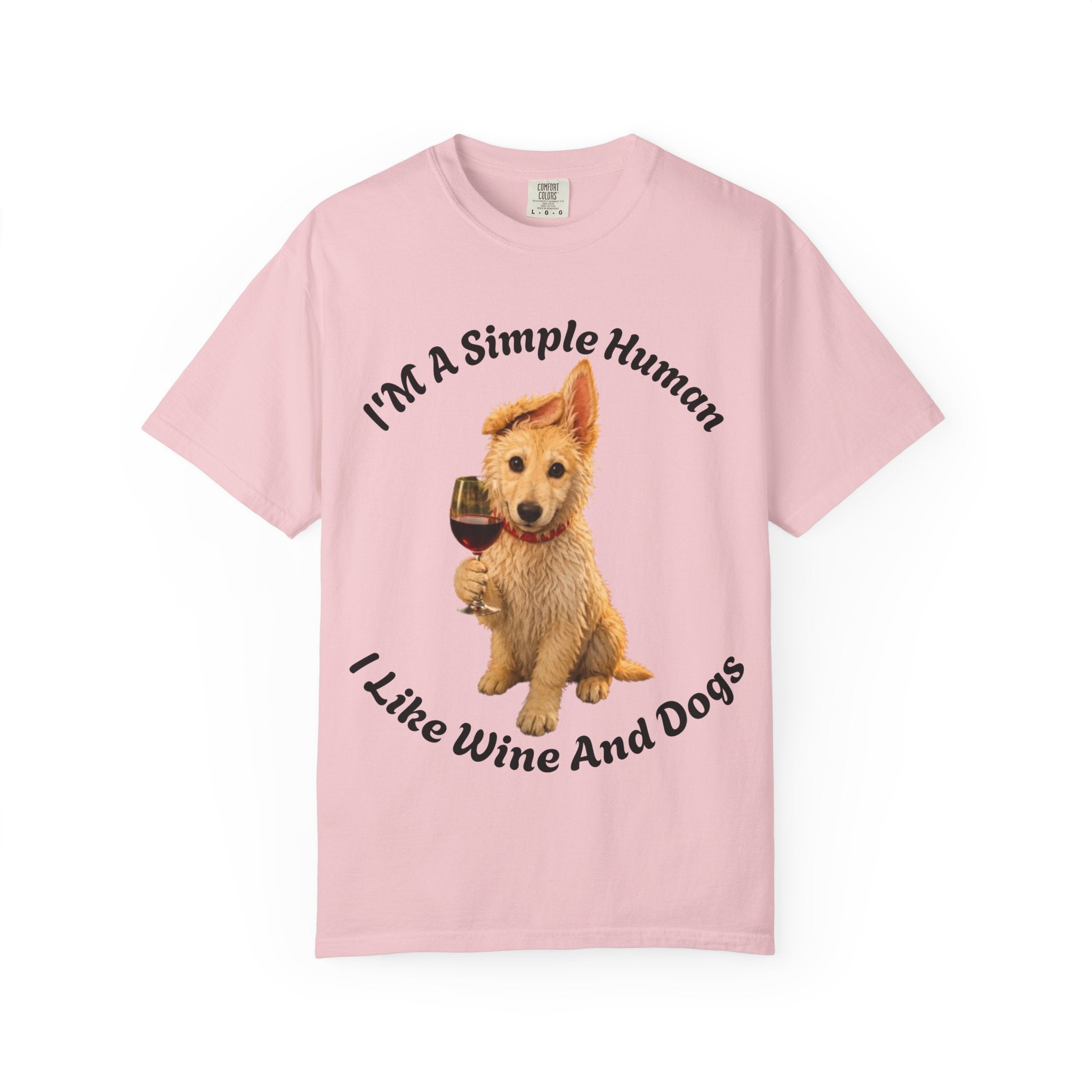Adult T-Shirt — "I'm A Simple Human I Like Wine And Dogs" Cute Dog & Wine Graphic Tee