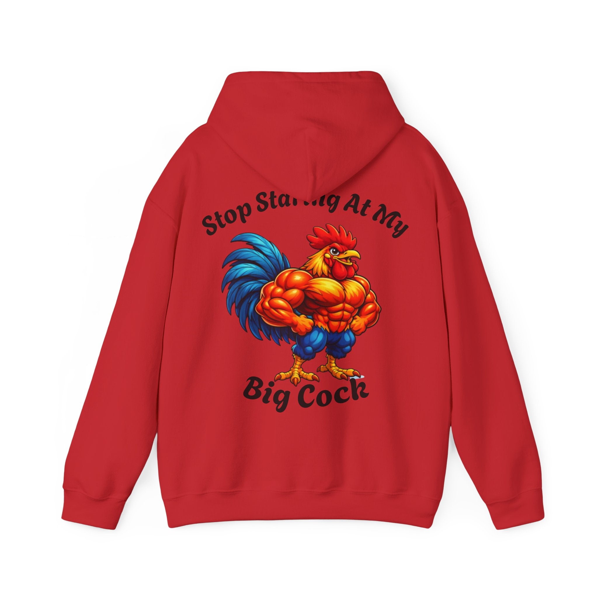 Adult Hoodie - 'Stop Staring At My Big Cock' Funny Rooster Graphic Pullover