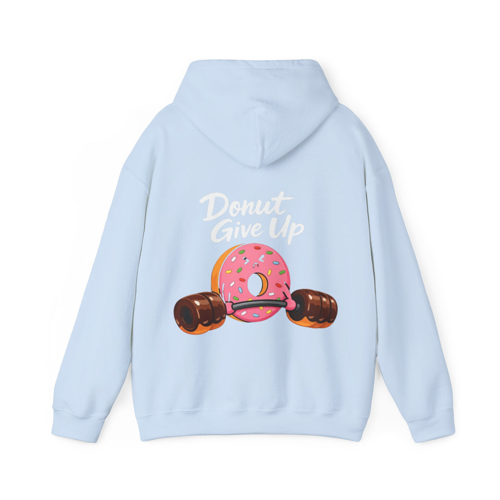 Donut Give Up Adult Hoodie — Funny Fitness Donut Graphic Sweatshirt
