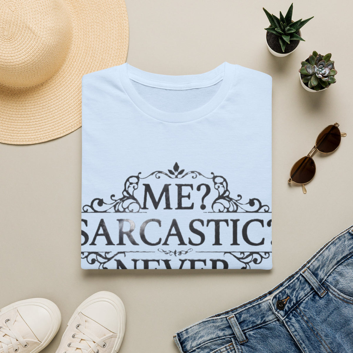 Sarcastic Adult Tee — "Me? Sarcastic? Never." Vintage Ornate Graphic T-Shirt