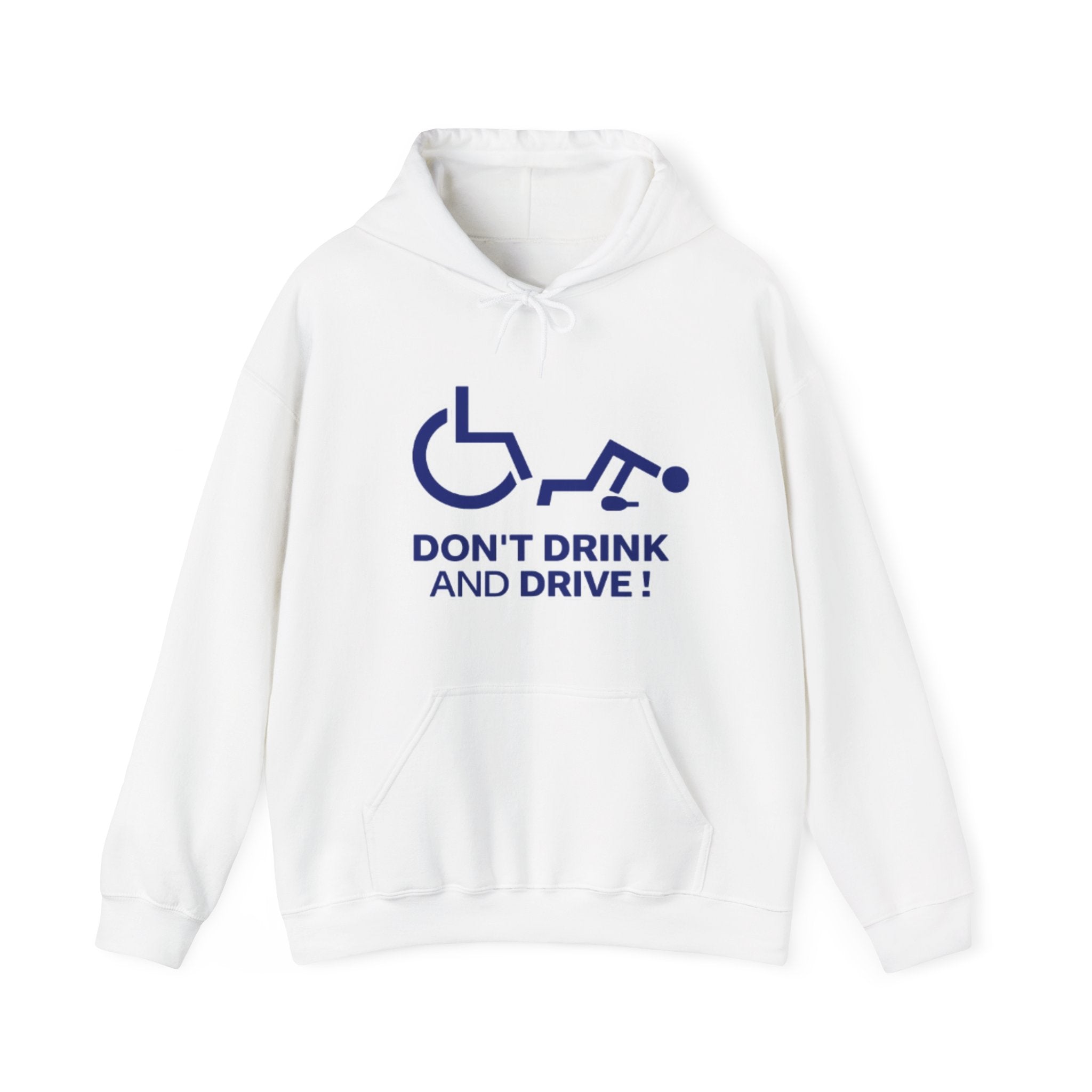 Adult Hoodie - "Don't Drink and Drive" Awareness Pullover