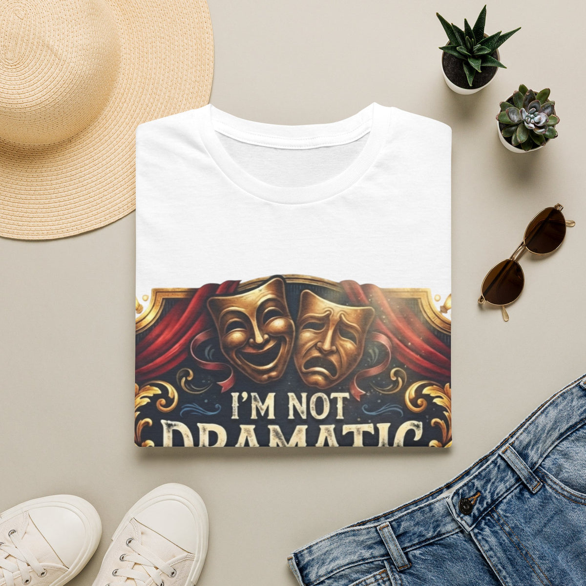 Theatrical Drama Mask Adult T‑Shirt — "I'm Not Dramatic I'm Theatrical" Graphic Tee