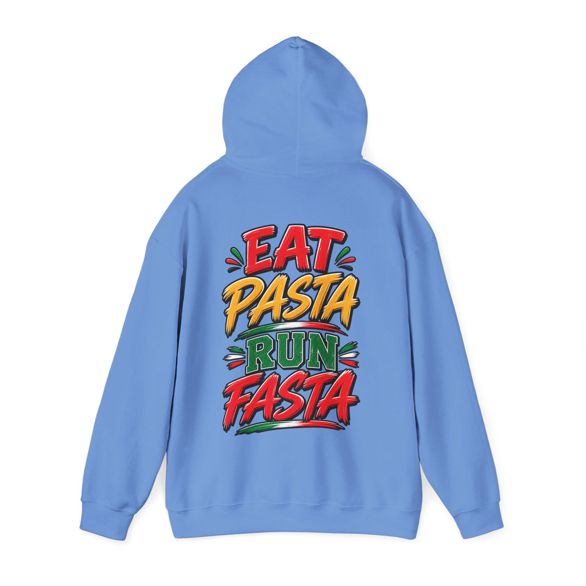 Adult Hoodie — "Eat Pasta Run Fasta" Graphic Pullover