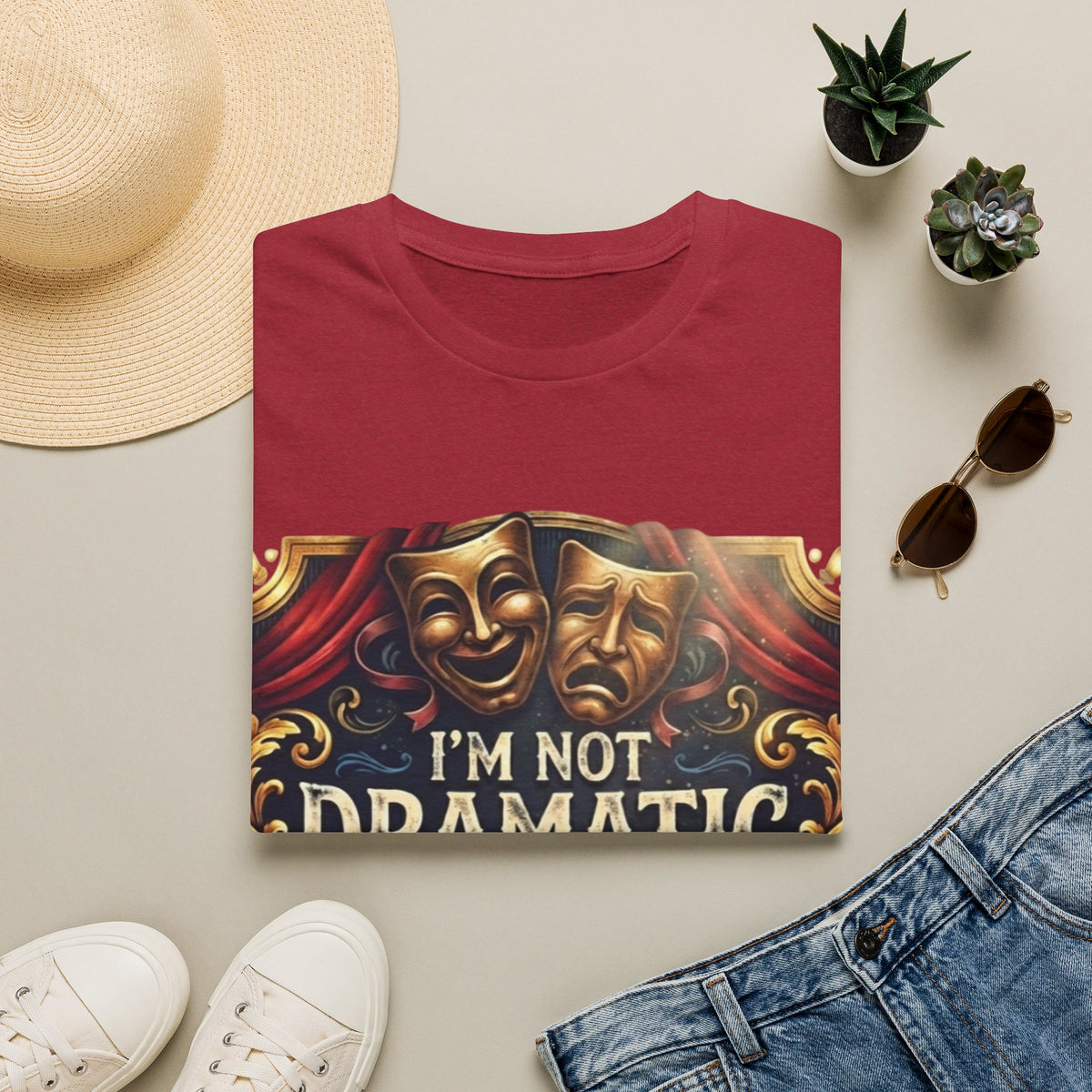 Theatrical Drama Mask Adult T‑Shirt — "I'm Not Dramatic I'm Theatrical" Graphic Tee