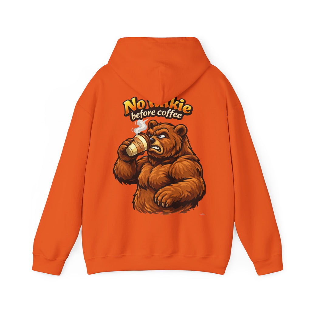 Adult Hoodie — "No Huggie Before Coffee" Bear Coffee Lover Pullover