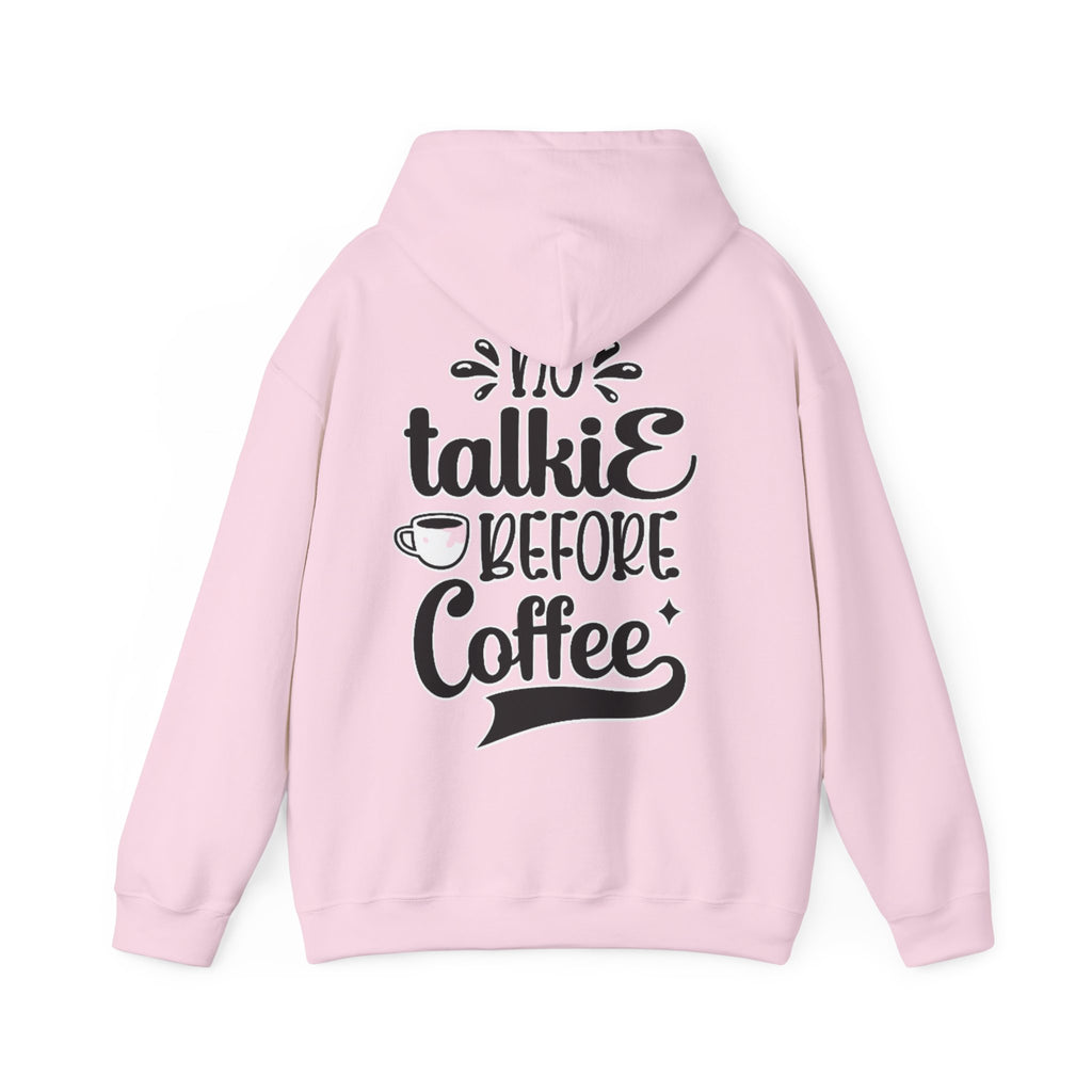 Adult Hoodie — 'No Talkie Before Coffee' Graphic Pullover