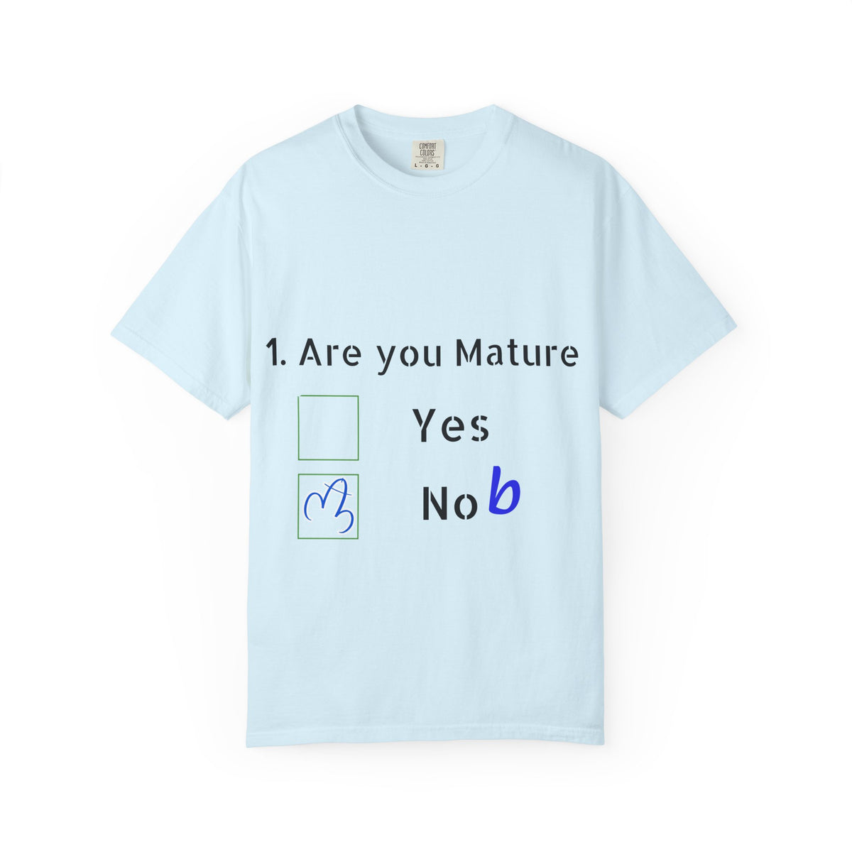 Adult T-Shirt — Funny "Are You Mature?" Checkbox Graphic Tee