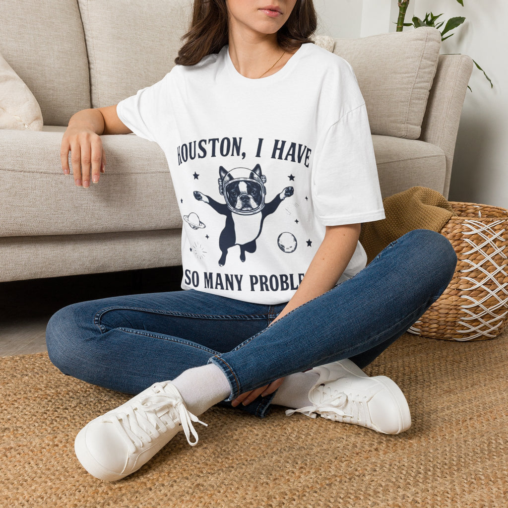 Adult T-Shirt — "Houston, I Have So Many Problems" Astronaut Dog Graphic Tee