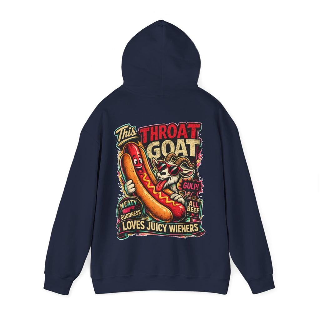 Hot Dog Goat Adult Hoodie - "This Throat Goat Loves Juicy Wieners" Graphic Hooded Sweatshirt