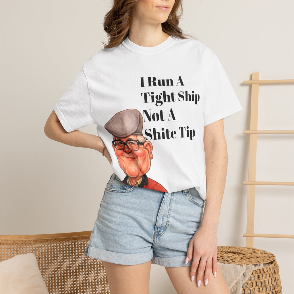 Funny Grandpa Adult Tee — "I Run A Tight Ship Not A Shite Tip" Caricature T-Shirt