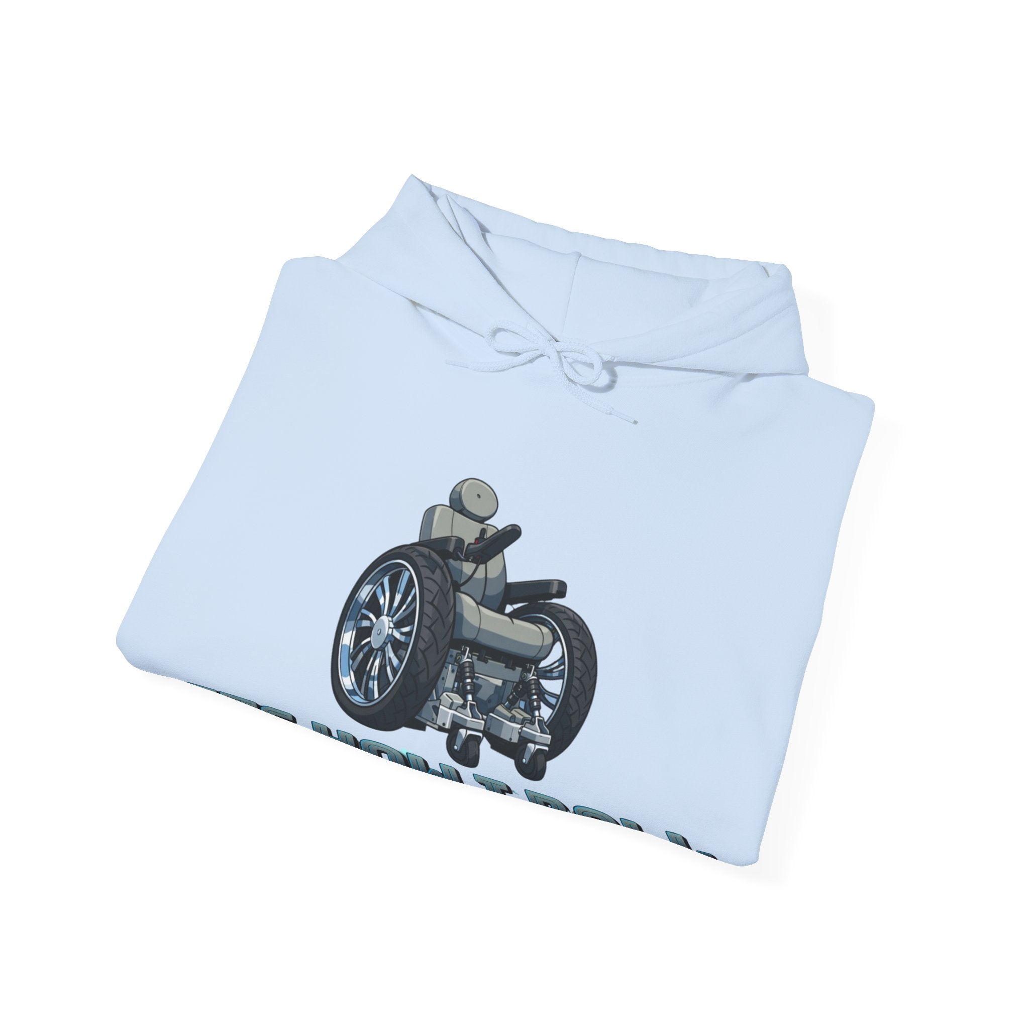 Adult Hoodie — 'It's How I Roll' Wheelchair Pride Graphic Hoodie