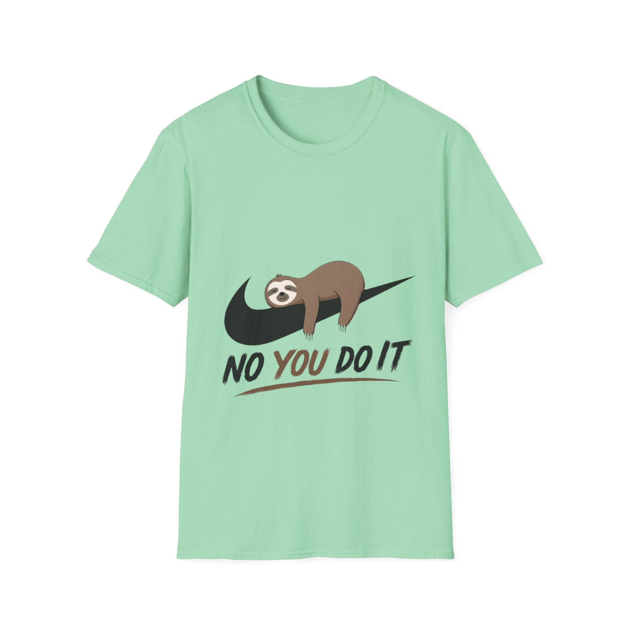 Sloth "No You Do It" Adult T-Shirt