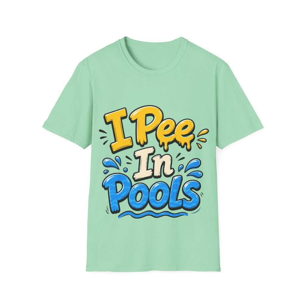 Funny "I Pee in Pools" Adult T-Shirt — Humorous Summer Pool Party Tee