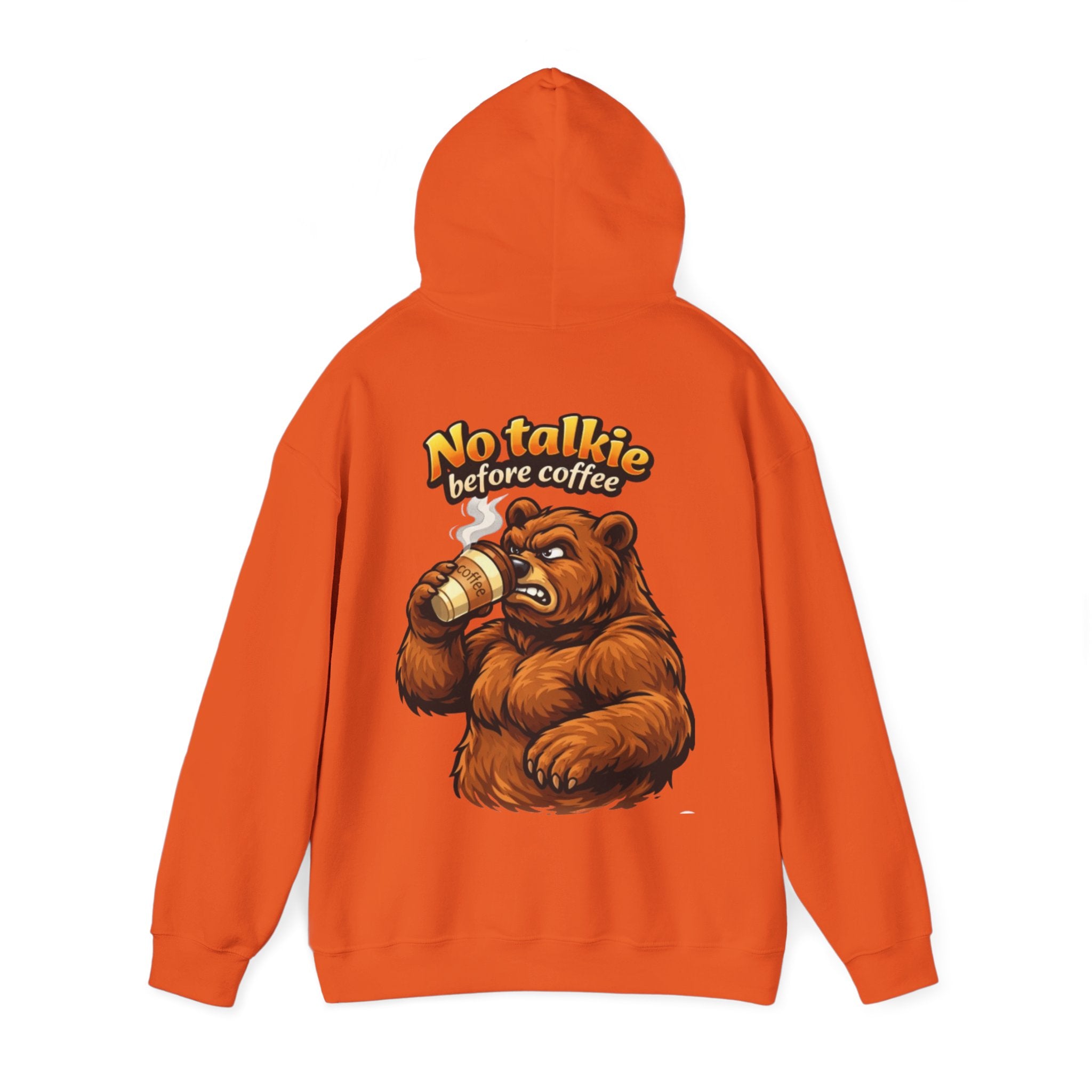 Adult Hoodie — "No Huggie Before Coffee" Bear Coffee Lover Pullover