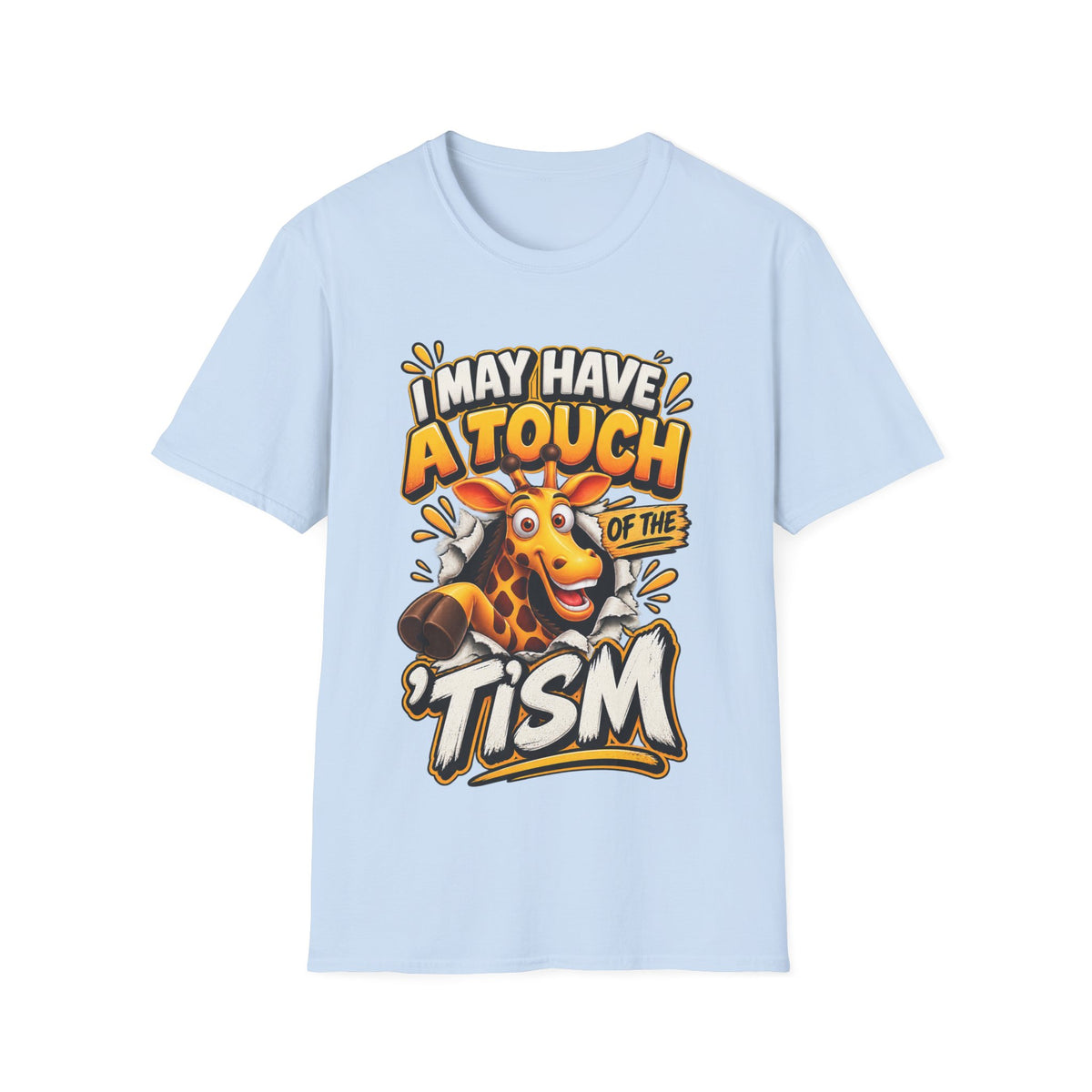 I May Have A Touch Of The Giraffe-Graphic Adult T-Shirt