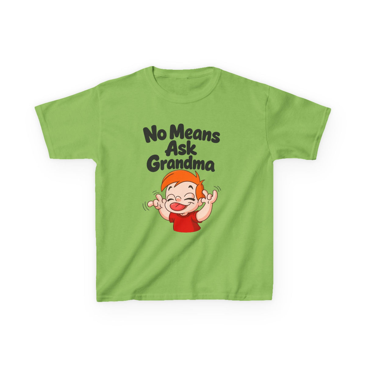 Kids Tee — "No Means Ask Grandma" Funny Toddler Shirt