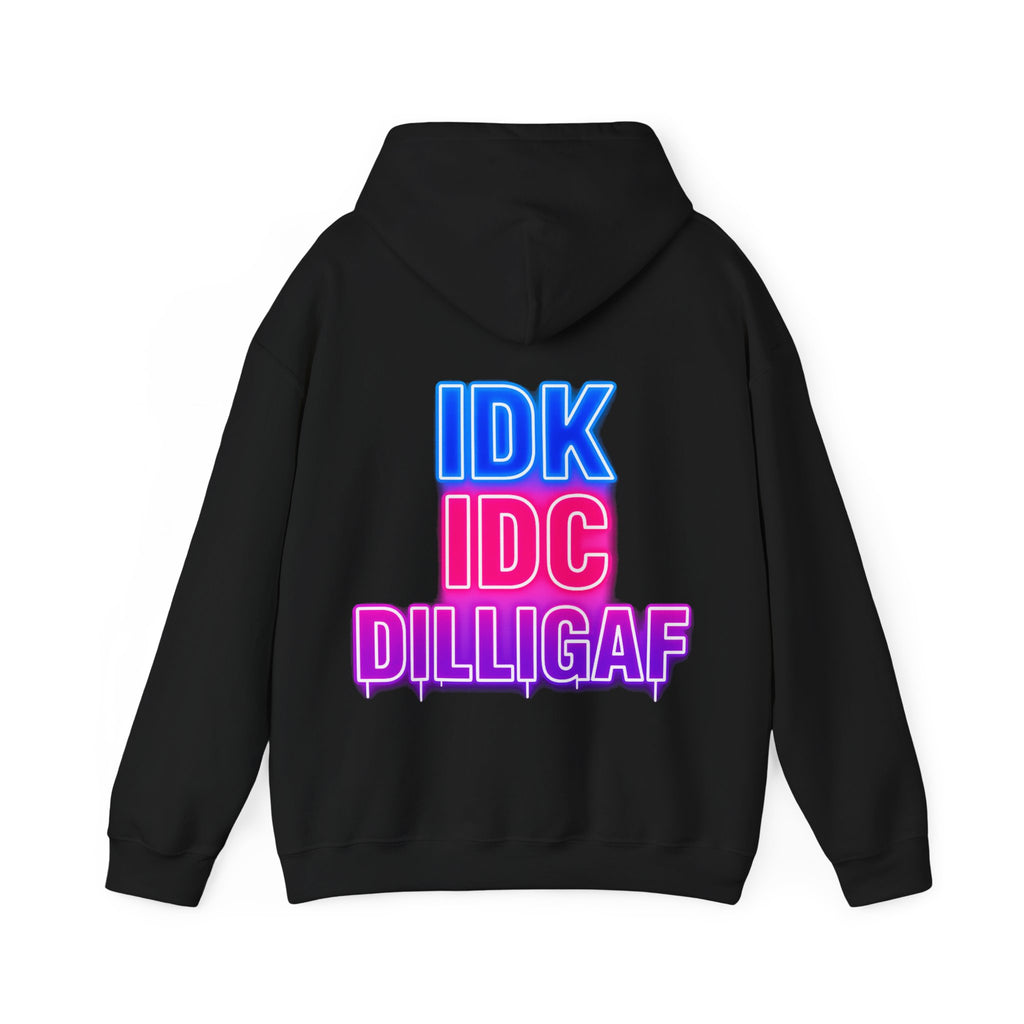 DILLIGAF Neon Text Adult Hoodie - IDK IDC Graphic Pullover