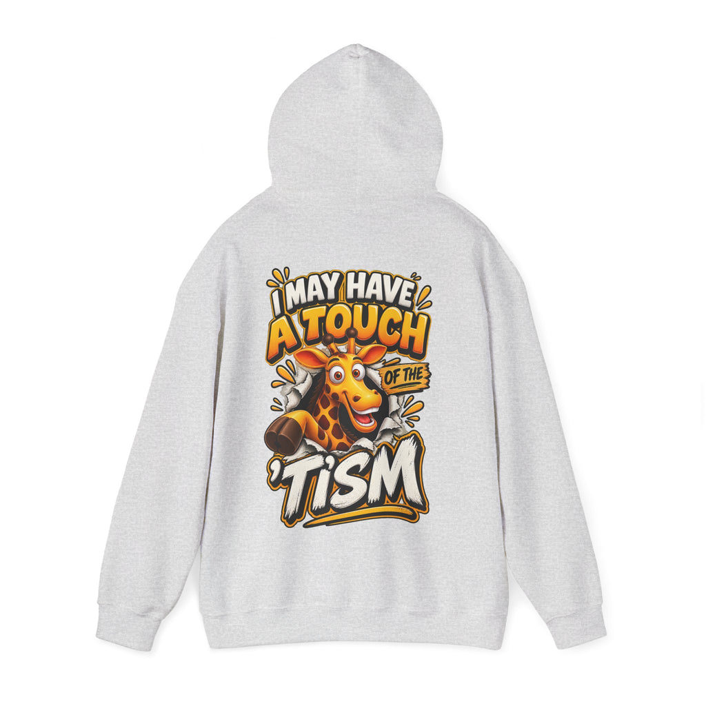 Giraffe 'I May Have a Touch of the Tism' Graphic Adult Hoodie