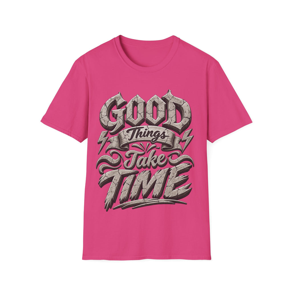 Adult T-Shirt — 'Good Things Take Time' Vintage Script Graphic Tee