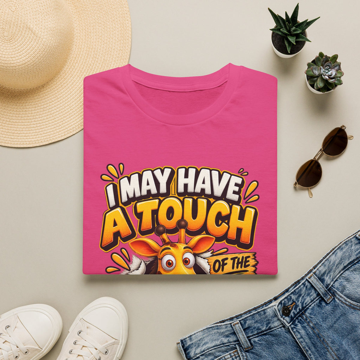 I May Have A Touch Of The Giraffe-Graphic Adult T-Shirt