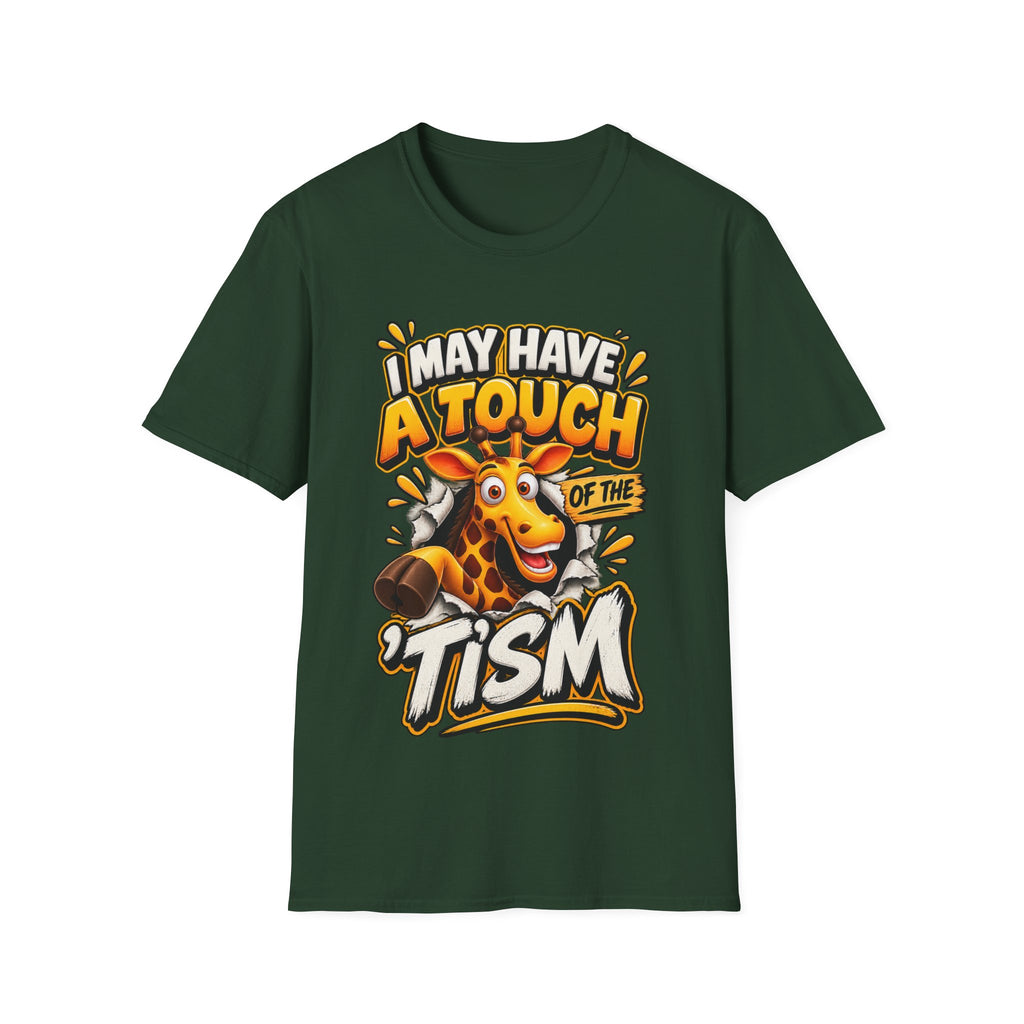I May Have A Touch Of The Giraffe-Graphic Adult T-Shirt