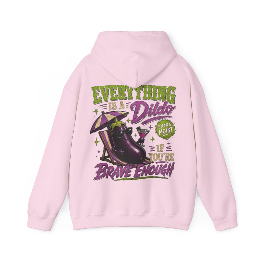 Adult Hoodie — "Everything is a Dildo If You're Brave Enough" Graphic Pullover