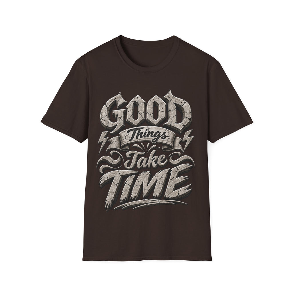 Adult T-Shirt — 'Good Things Take Time' Vintage Script Graphic Tee