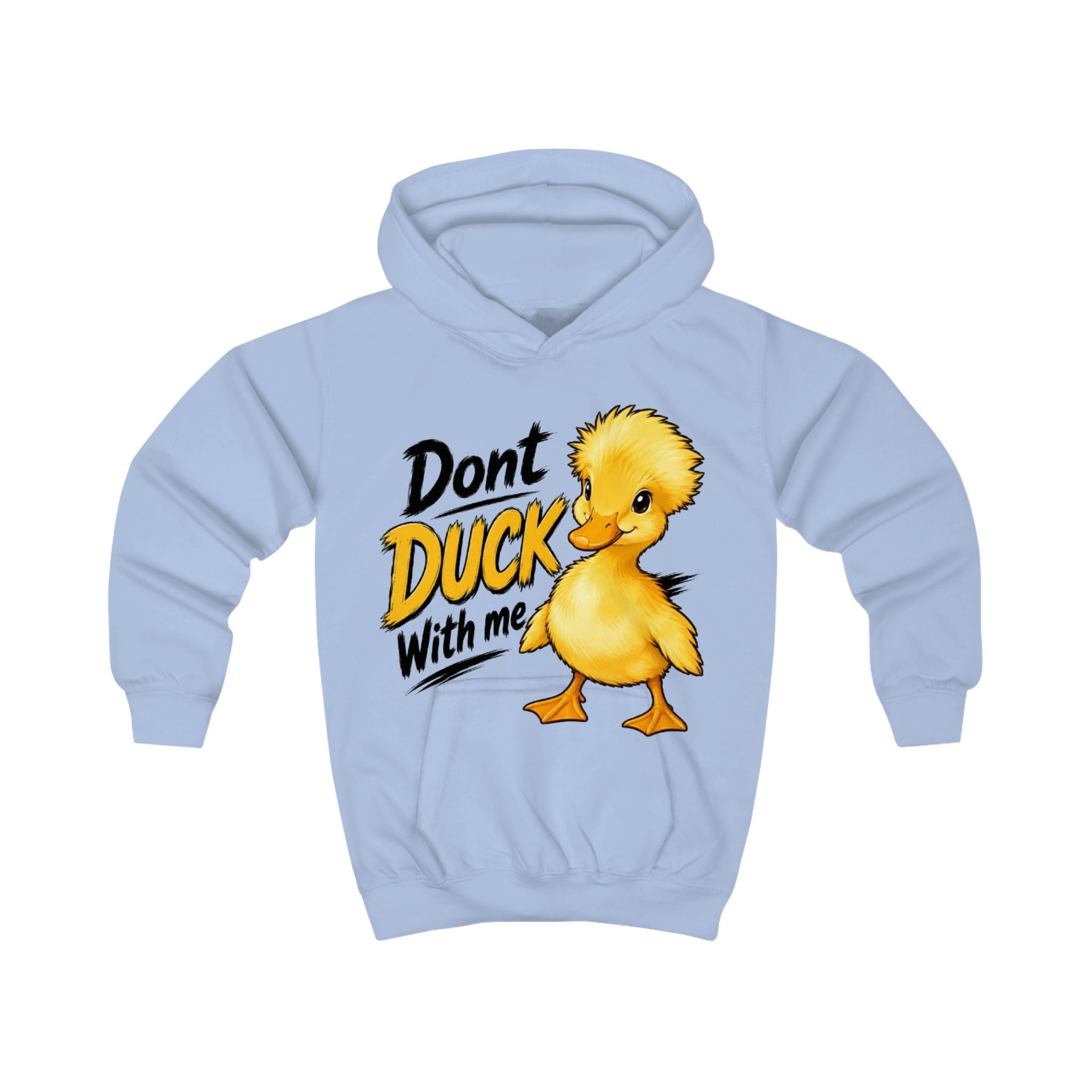 Kids Hoodie — "Don't Duck With Me" Cute Duckling Graphic Hoodie for Children