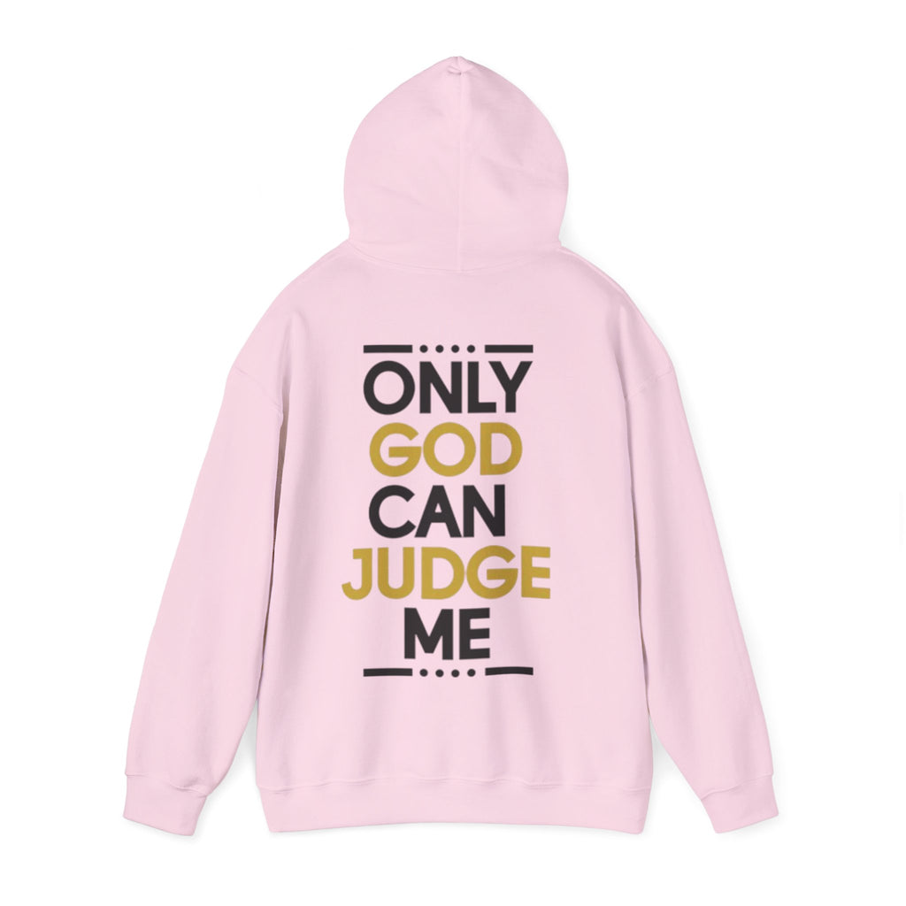 Hoodie - "Only God Can Judge Me" Inspirational Graphic Hoodie