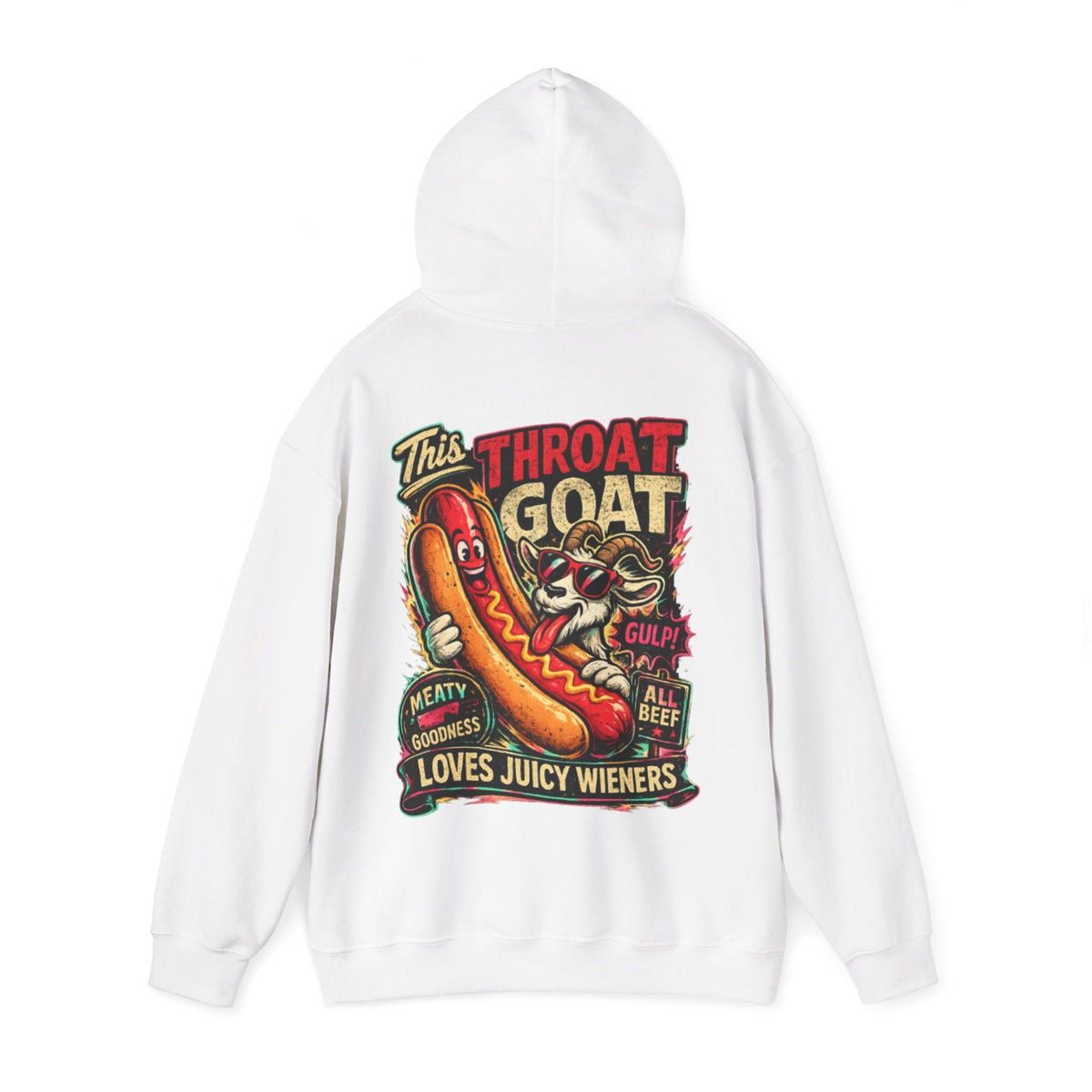 Hot Dog Goat Adult Hoodie - "This Throat Goat Loves Juicy Wieners" Graphic Hooded Sweatshirt