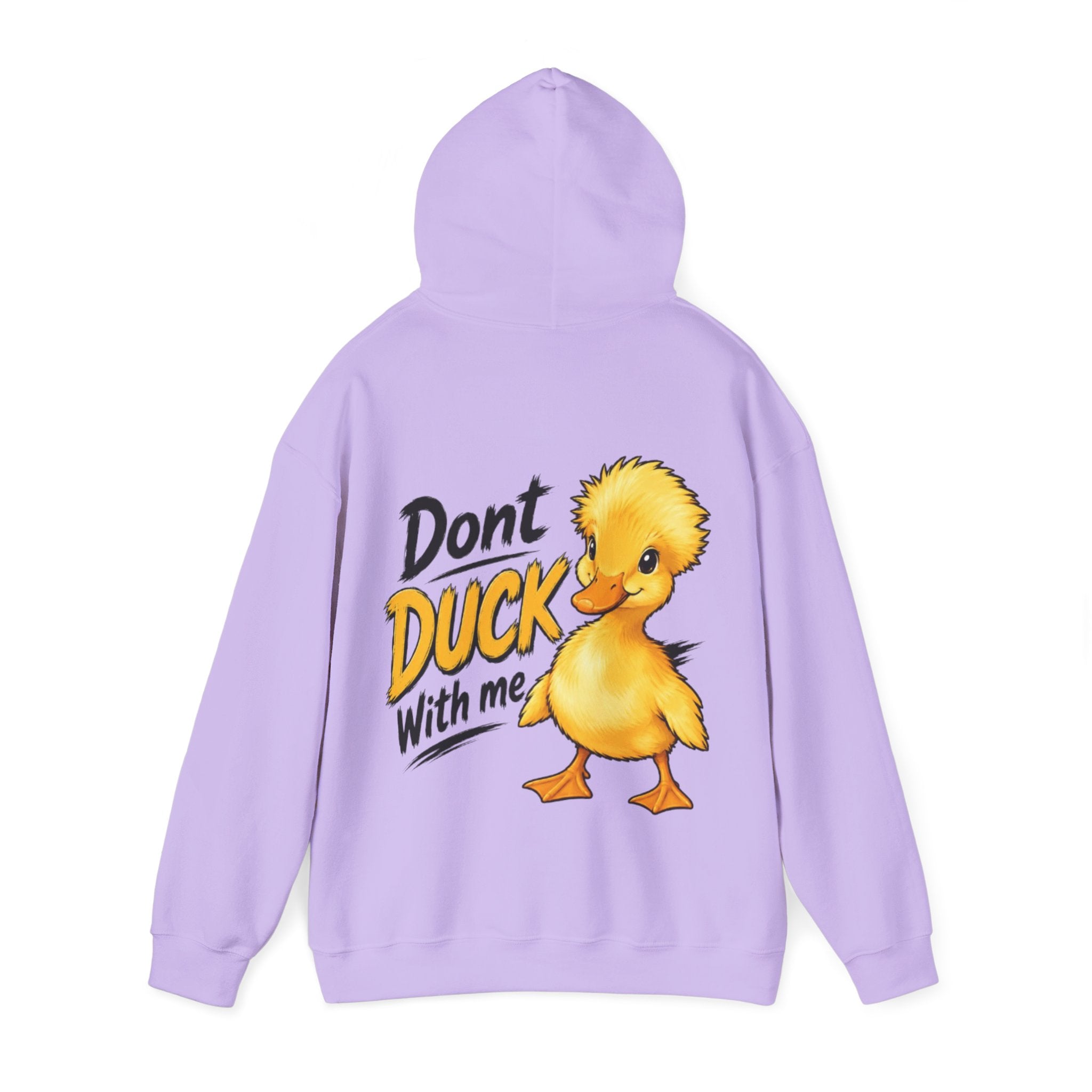 Duck Graphic Adult Hoodie - "Don't Duck With Me" Cute Duck back Sweatshirt