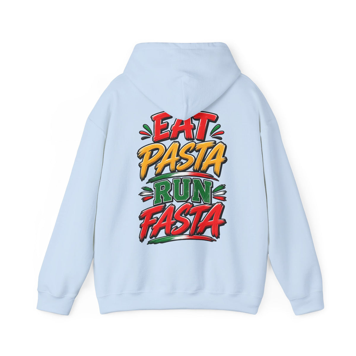 Adult Hoodie — "Eat Pasta Run Fasta" Graphic Pullover