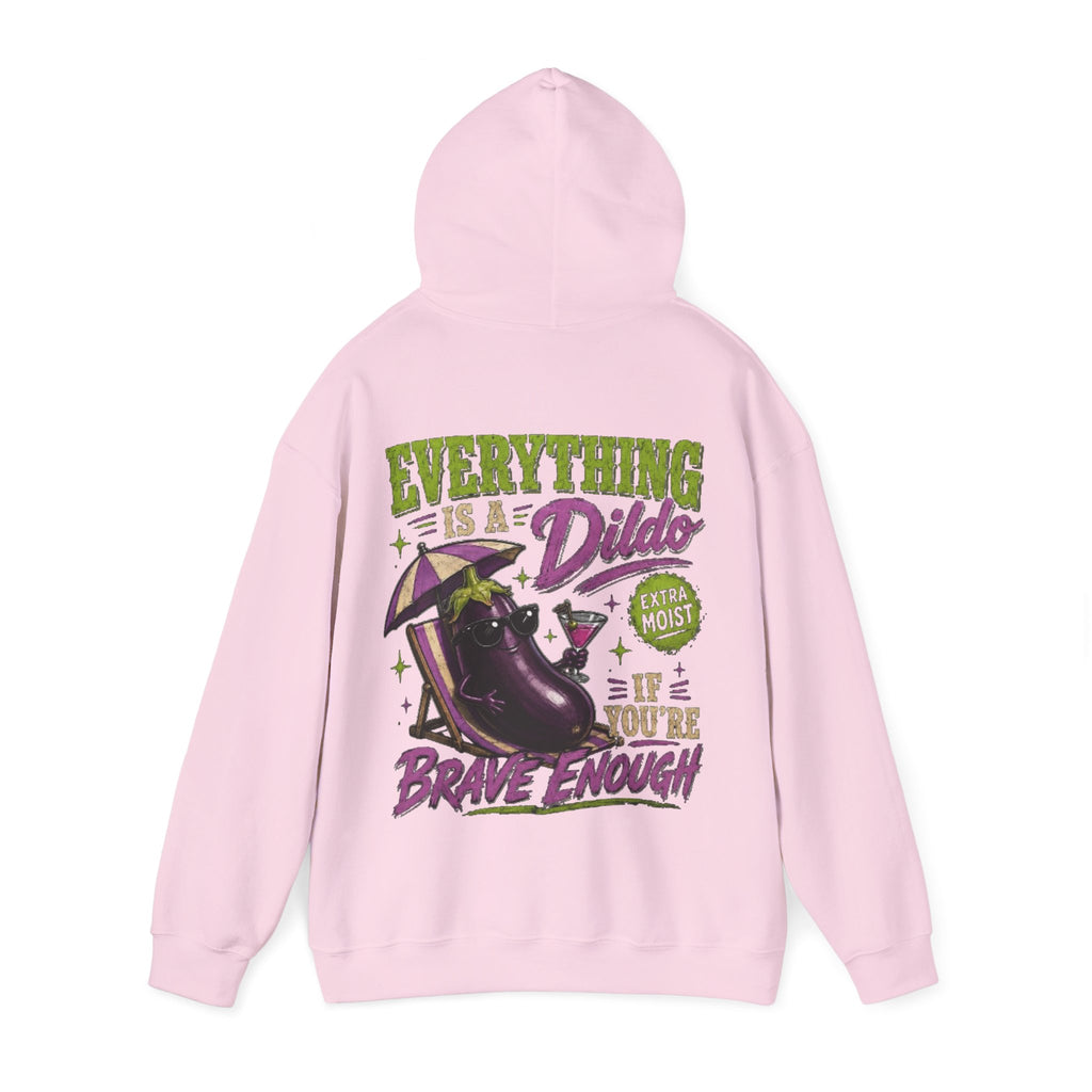 Adult Hoodie — "Everything is a Dildo If You're Brave Enough" Graphic Pullover