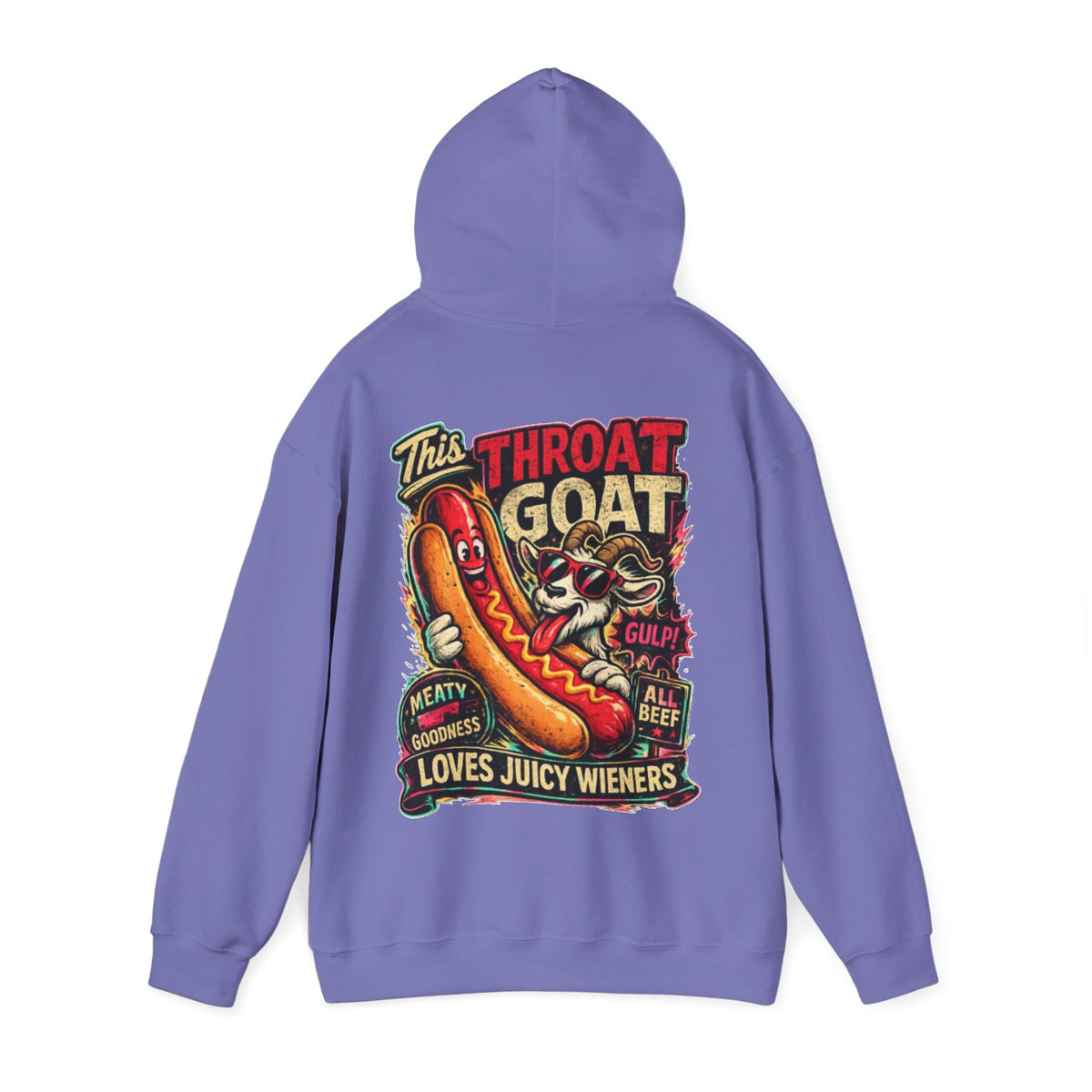 Hot Dog Goat Adult Hoodie - "This Throat Goat Loves Juicy Wieners" Graphic Hooded Sweatshirt