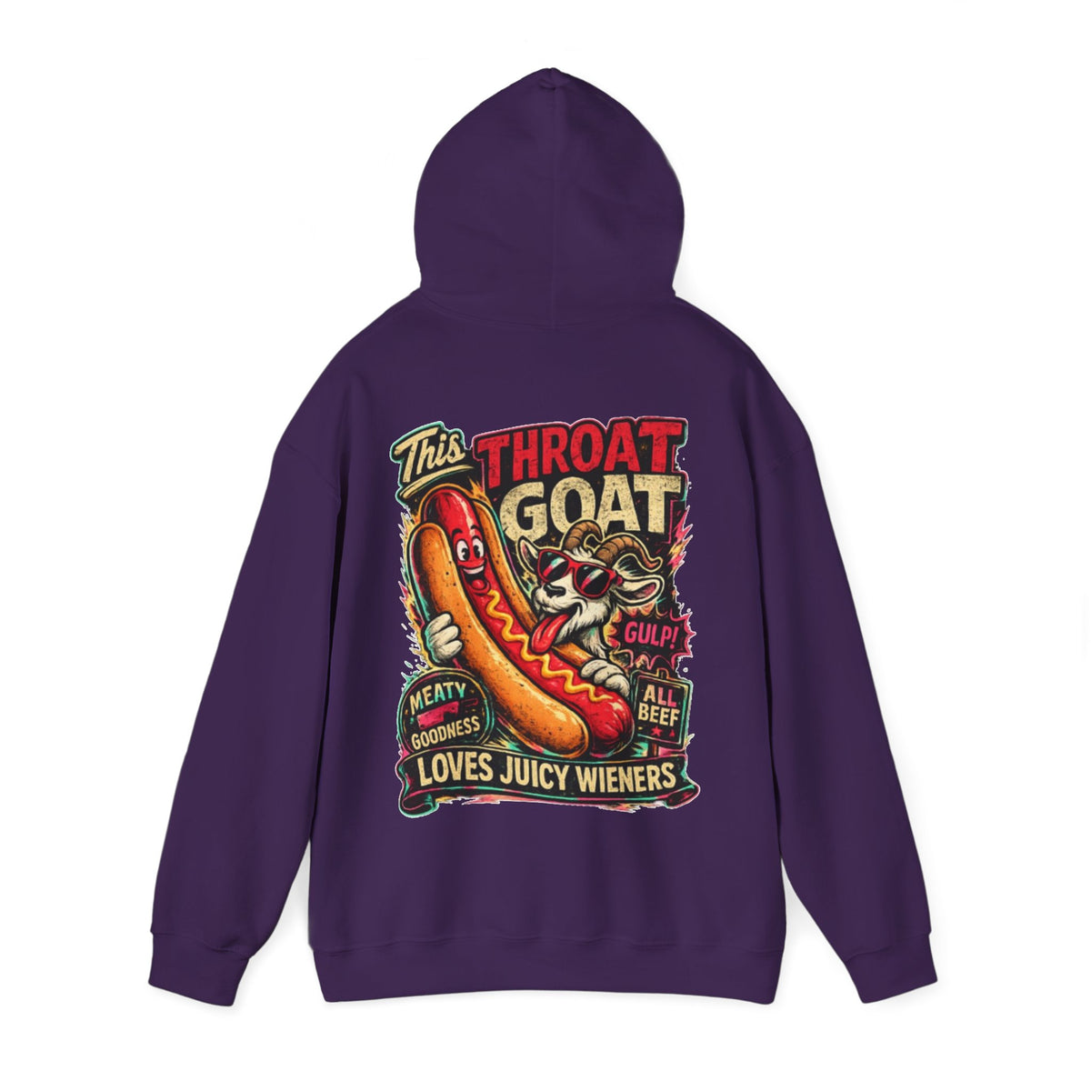 Hot Dog Goat Adult Hoodie - "This Throat Goat Loves Juicy Wieners" Graphic Hooded Sweatshirt