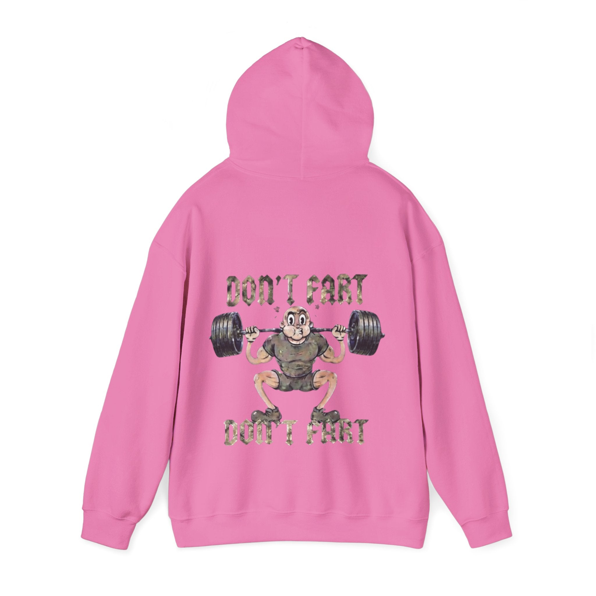 Funny Weightlifting Adult Hoodie — "Don't Fart" Gym Sweatshirt