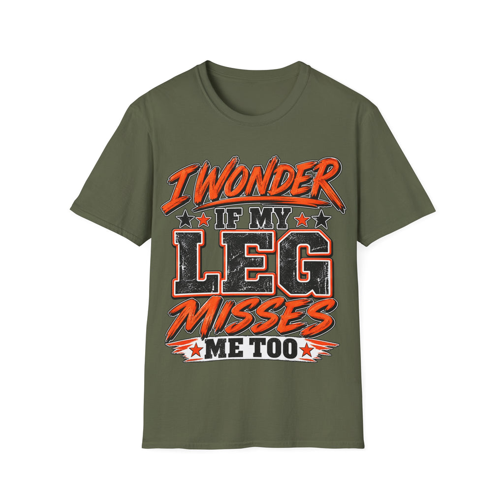 Graphic Adult T-Shirt — "I Wonder If My Leg Misses Me Too" Retro Sports Tee