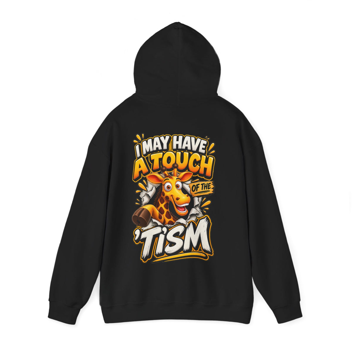 Giraffe 'I May Have a Touch of the Tism' Graphic Adult Hoodie