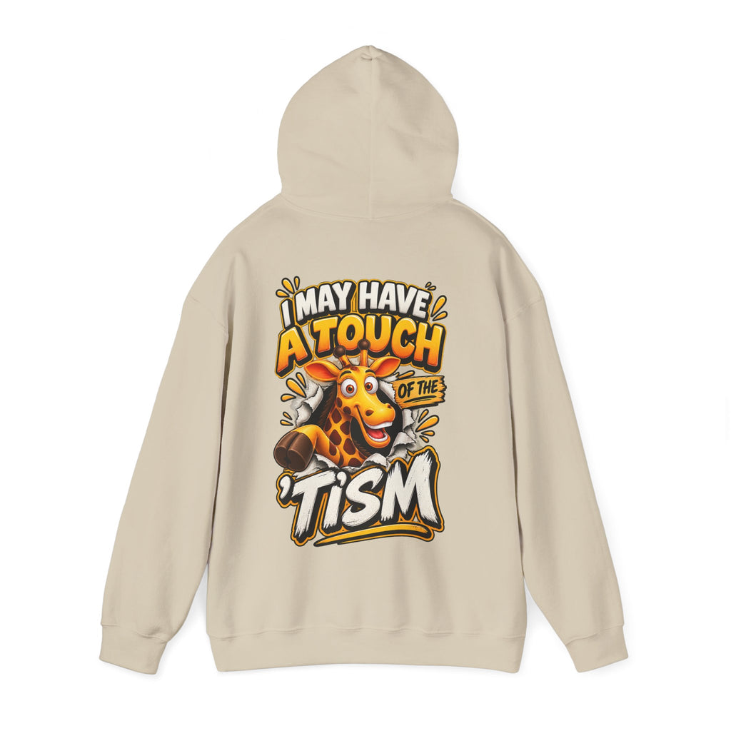 Giraffe 'I May Have a Touch of the Tism' Graphic Adult Hoodie