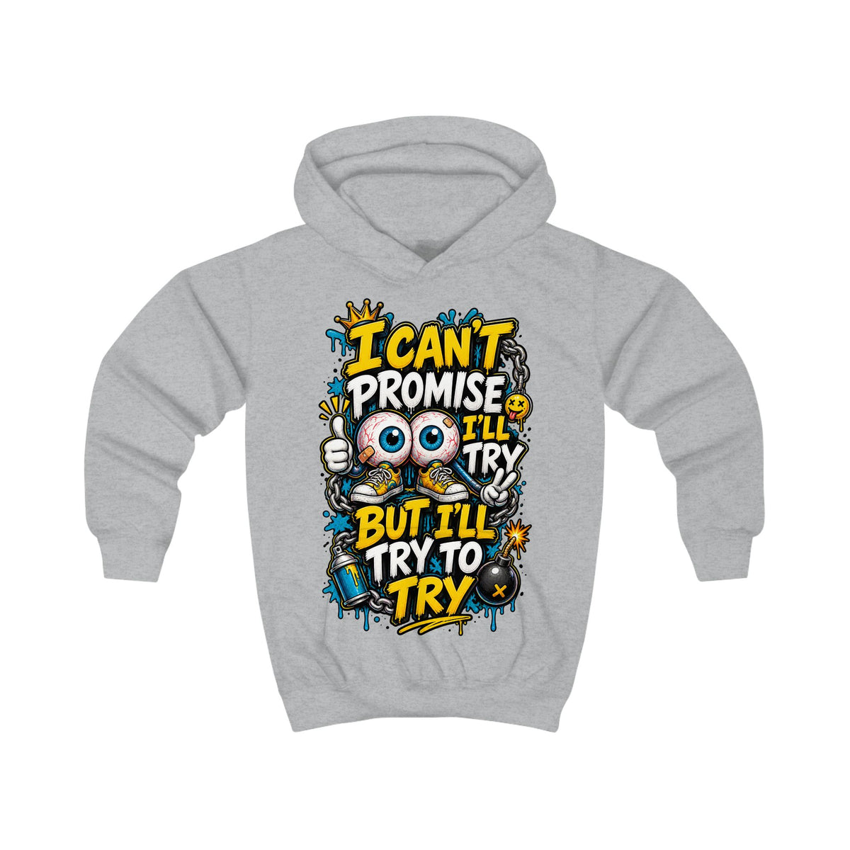 Kids Hoodie - "I Can't Promise I'll Try But I'll Try To Try" Cute Monster Motivational Pullover