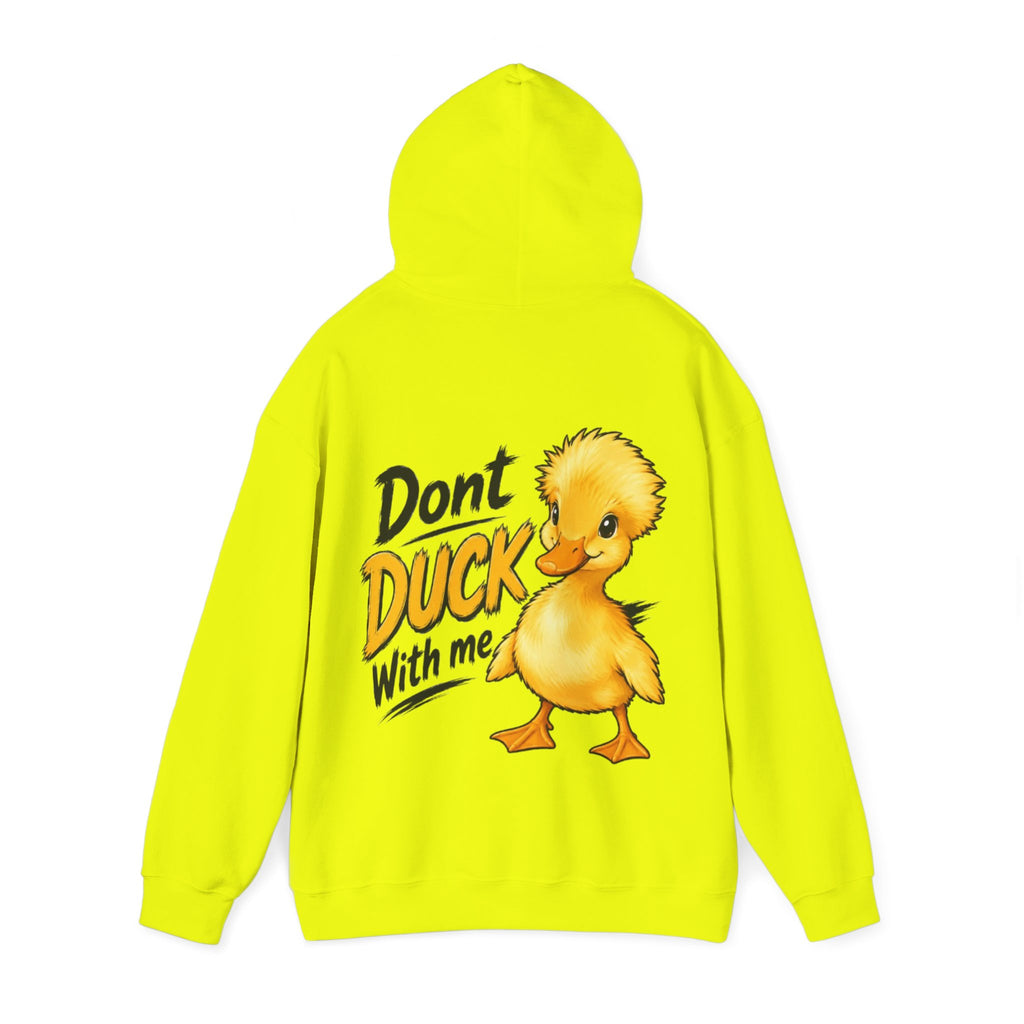 Duck Graphic Adult Hoodie - "Don't Duck With Me" Cute Duck back Sweatshirt