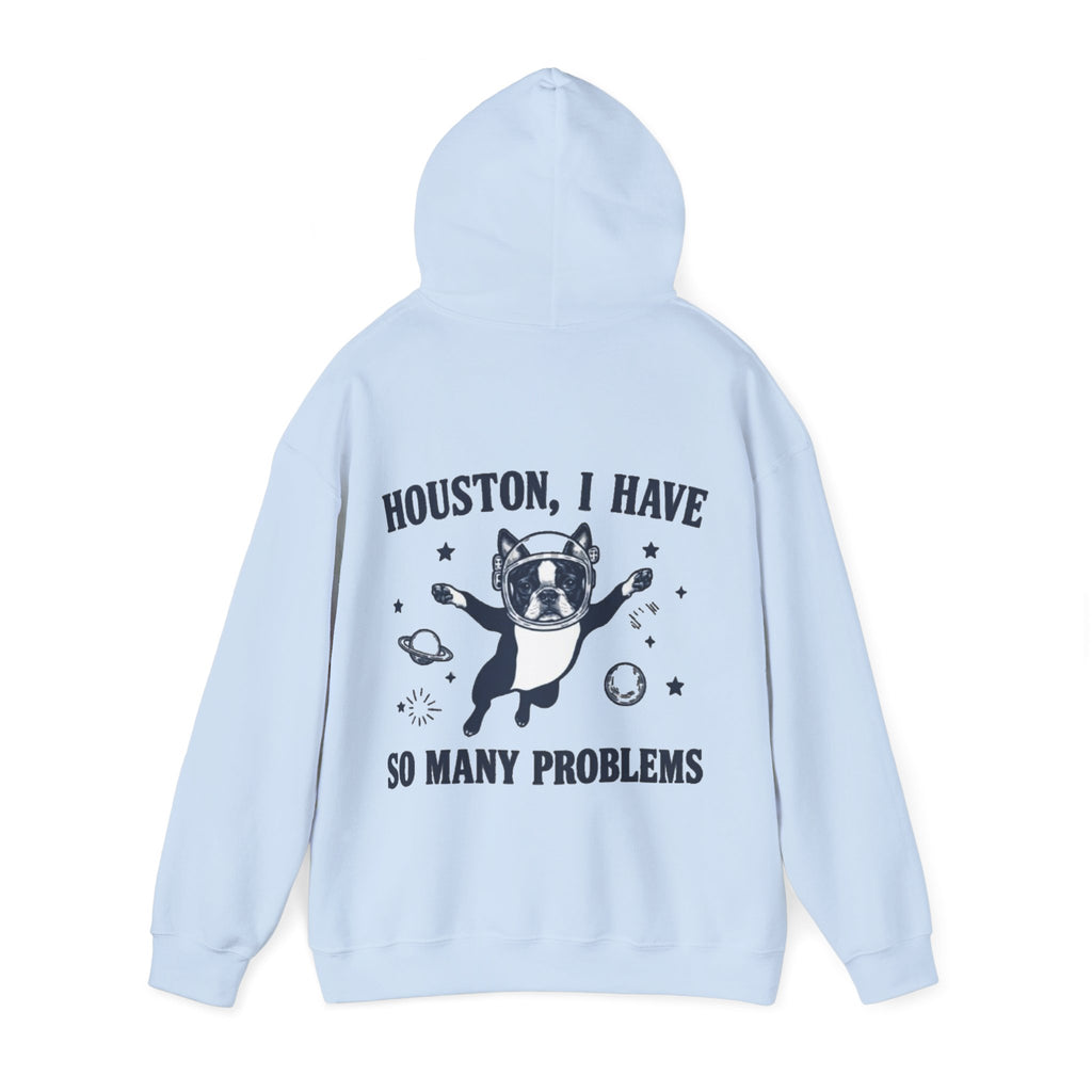 Houston, I Have So Many Problems Adult Hoodie — Funny Space French Bulldog Graphic Hoodie
