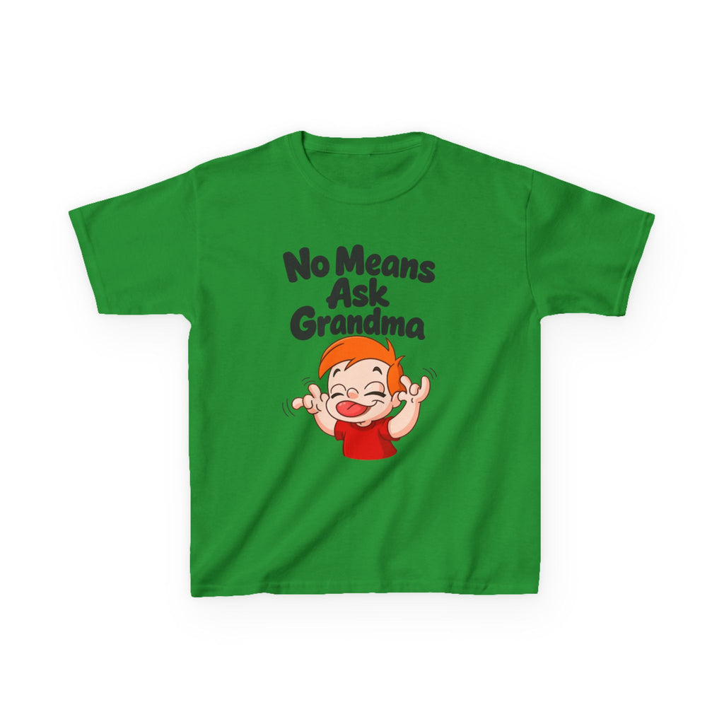 Kids Tee — "No Means Ask Grandma" Funny Toddler Shirt
