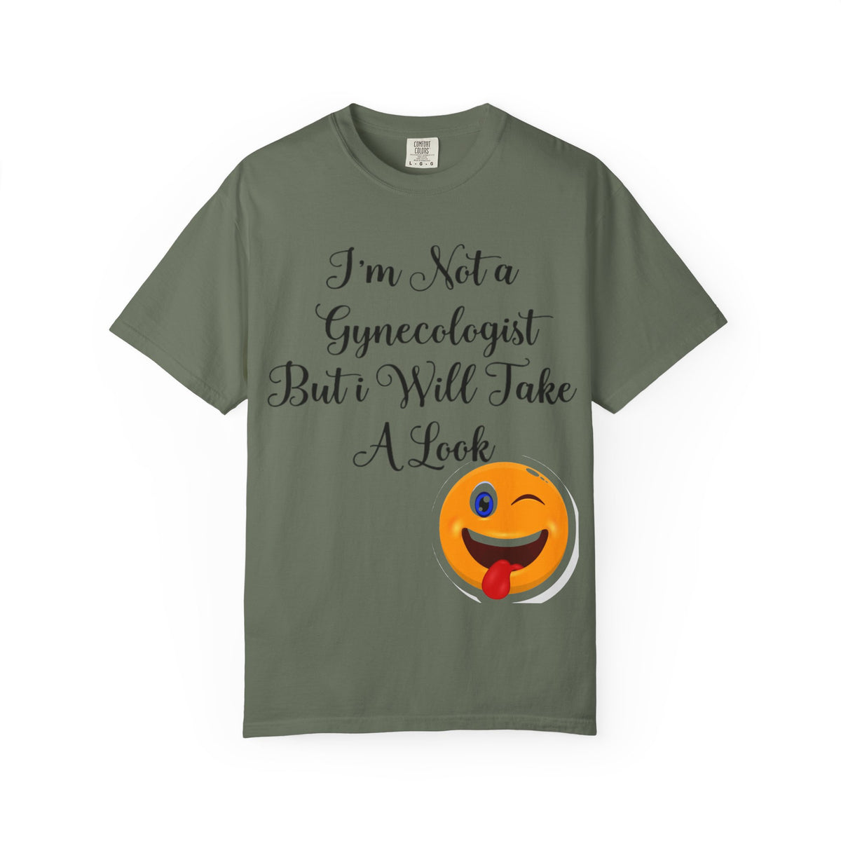Funny Gynecologist Joke Adult T-Shirt — "I'm Not a Gynecologist But I Will Take a Look" Emoji Tee
